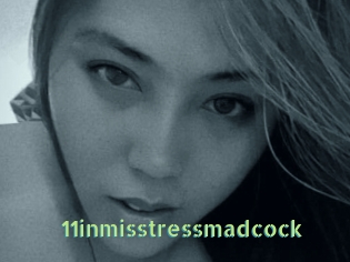 11inmisstressmadcock