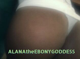 ALANAtheEBONYGODDESS