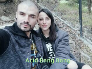 Acid_Bang_Bang