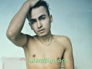 AdamBigCock