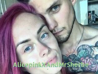 AlicepinkXAndMrSherbe