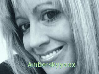 Amberskyyxxx