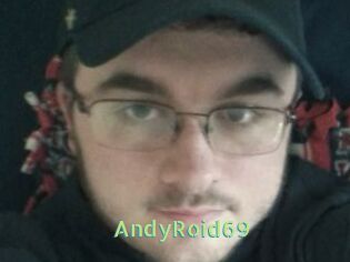AndyRoid69