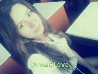 AnnaQLove