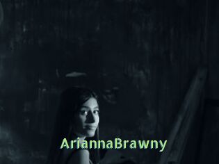 AriannaBrawny