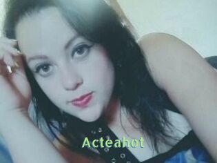 Acteahot