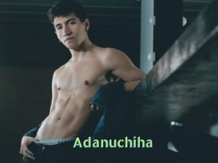 Adanuchiha