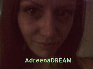 AdreenaDREAM