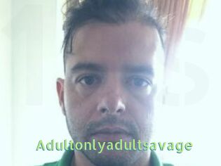Adultonlyadultsavage