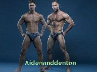 Aidenanddenton