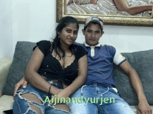 Aijinandyurjen