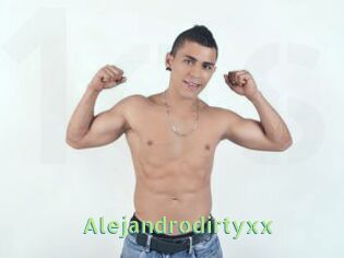 Alejandrodirtyxx
