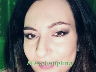 Alexatempting