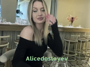 Alicedostoyev