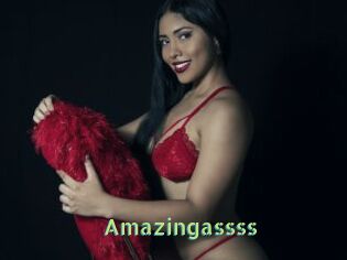 Amazingassss