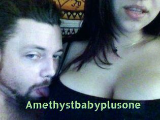 Amethystbabyplusone