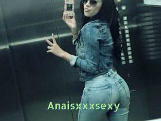 Anaisxxxsexy