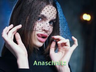 Anaschnitz