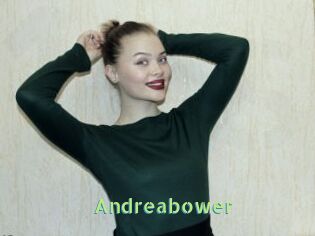 Andreabower
