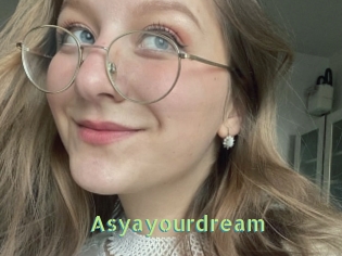 Asyayourdream