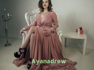 Ayanadrew