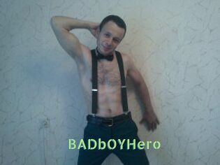 BADbOYHero