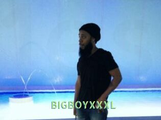 BIGBOYXXXL