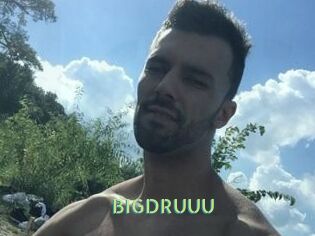 BIGDRUUU