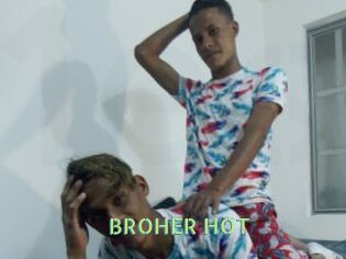 BROHER_HOT