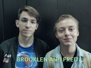 BROOKLEN_AND_FRED