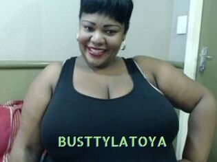 BUSTTYLATOYA
