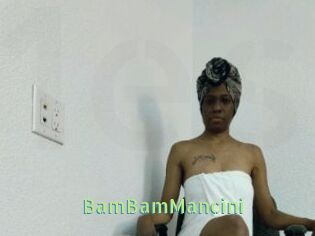 BamBamMancini