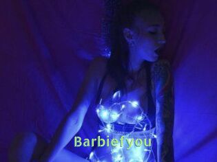 Barbiefyou