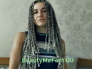 BeautyMeForYOU