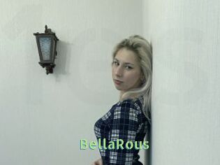 BellaRous