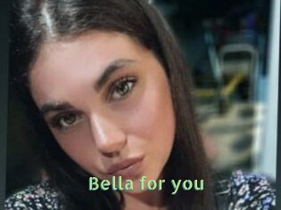 Bella_for_you