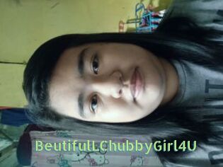 BeutifulLChubbyGirl4U