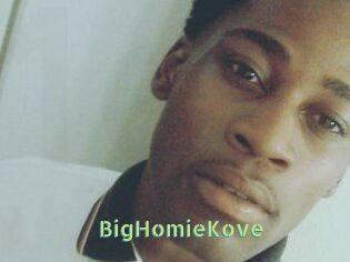 BigHomieKove
