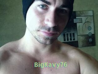 BigKavy76