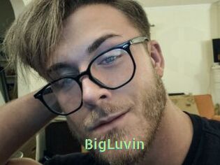 BigLuvin