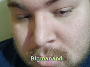 Bigmanand