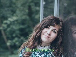Blackrosess