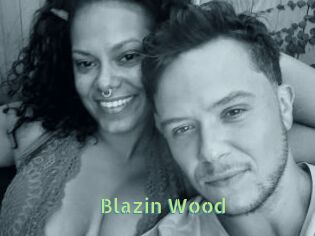 Blazin_Wood