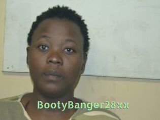 BootyBanger28xx