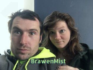 BrawenMist