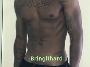 Bringithard