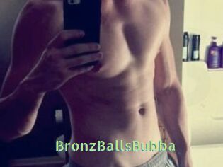 BronzBallsBubba