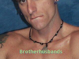 Brotherhusbands