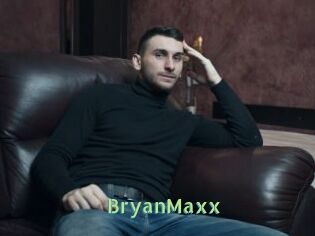 BryanMaxx
