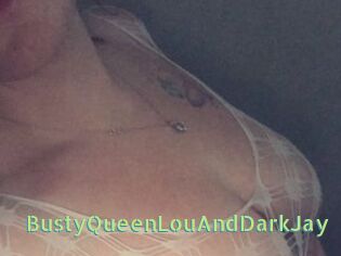 BustyQueenLouAndDarkJay